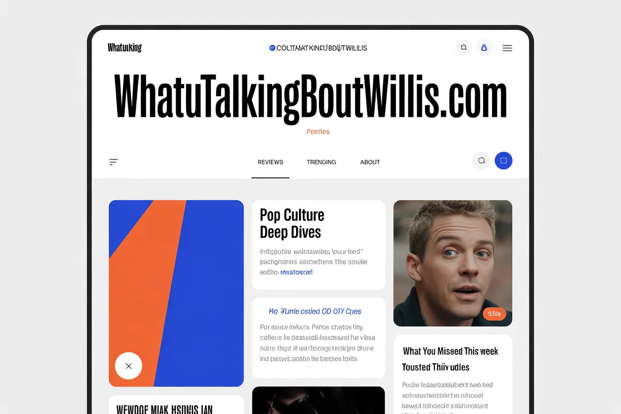 Whatutalkingboutwillis Com